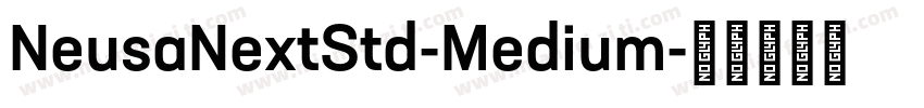 NeusaNextStd-Medium字体转换