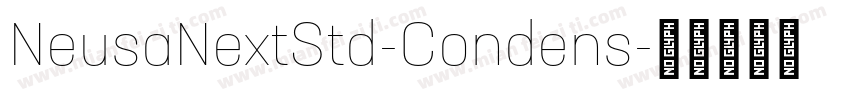 NeusaNextStd-Condens字体转换
