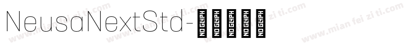 NeusaNextStd字体转换