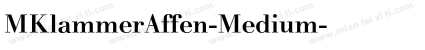 MKlammerAffen-Medium字体转换