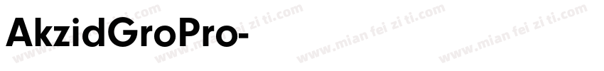 AkzidGroPro字体转换