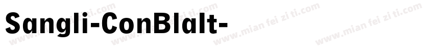 Sangli-ConBlaIt字体转换