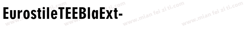 EurostileTEEBlaExt字体转换
