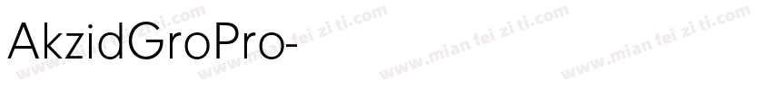 AkzidGroPro字体转换