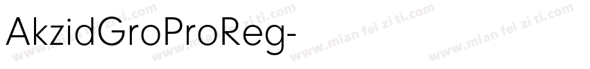 AkzidGroProReg字体转换