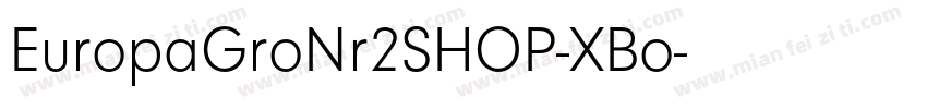 EuropaGroNr2SHOP-XBo字体转换