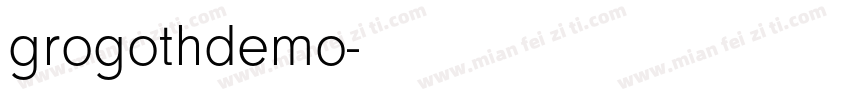 grogothdemo字体转换