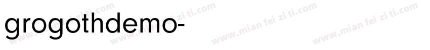 grogothdemo字体转换