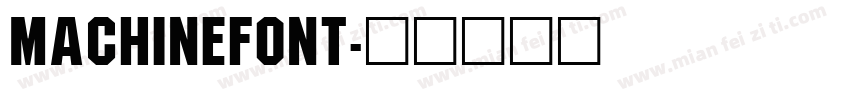 MachineFont字体转换