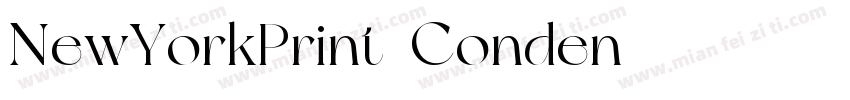 NewYorkPrint-Conden字体转换