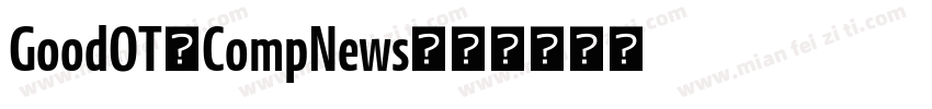 GoodOT-CompNews字体转换