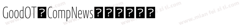 GoodOT-CompNews字体转换