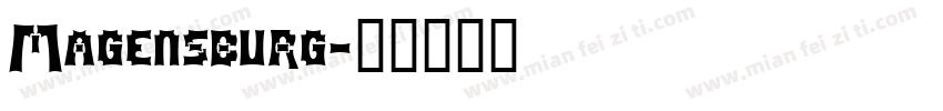 Magensburg字体转换