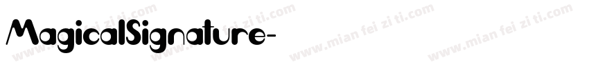 MagicalSignature字体转换