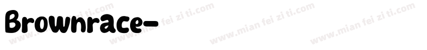 Brownrace字体转换