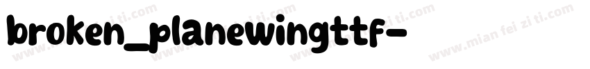 broken_planewingttf字体转换
