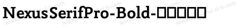 NexusSerifPro-Bold字体转换