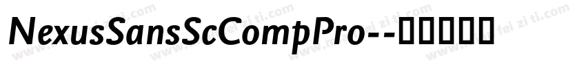 NexusSansScCompPro-字体转换