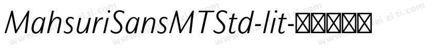 MahsuriSansMTStd-lit字体转换