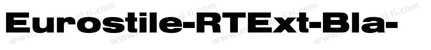 Eurostile-RTExt-Bla字体转换