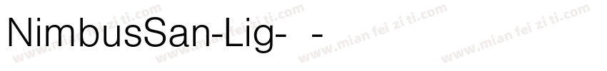 NimbusSan-Lig-常规字体转换