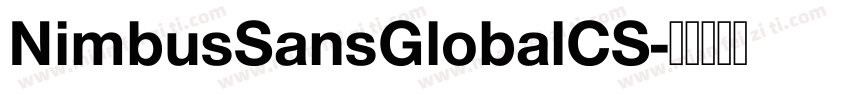 NimbusSansGlobalCS字体转换