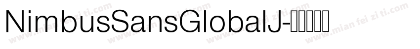 NimbusSansGlobalJ字体转换
