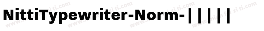 NittiTypewriter-Norm字体转换