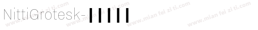NittiGrotesk字体转换