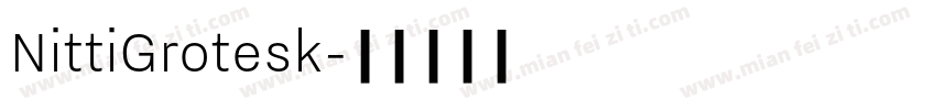 NittiGrotesk字体转换