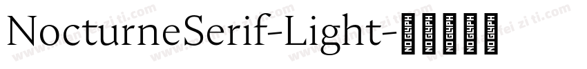 NocturneSerif-Light字体转换