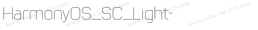 HarmonyOS_SC_Light字体转换