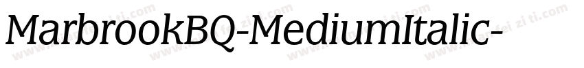 MarbrookBQ-MediumItalic字体转换