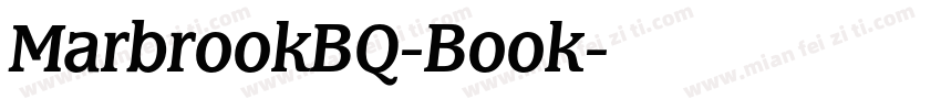 MarbrookBQ-Book字体转换