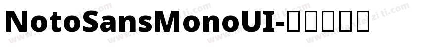 NotoSansMonoUI字体转换