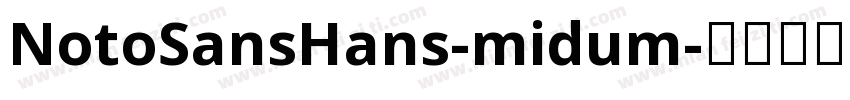 NotoSansHans-midum字体转换