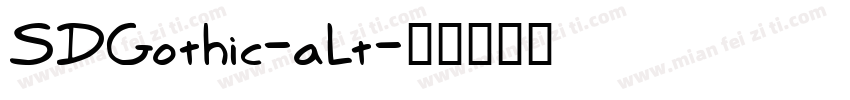 SDGothic-aLt字体转换