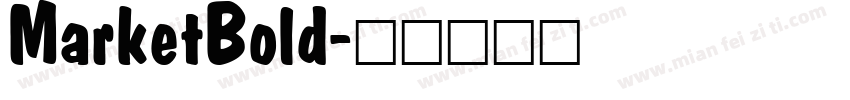 MarketBold字体转换