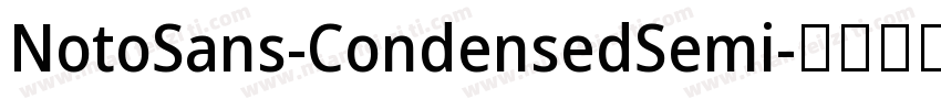 NotoSans-CondensedSemi字体转换