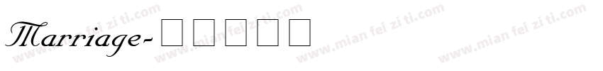Marriage字体转换