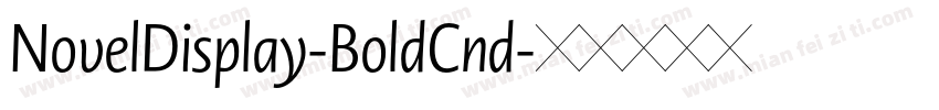 NovelDisplay-BoldCnd字体转换