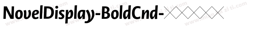 NovelDisplay-BoldCnd字体转换