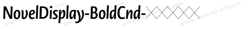 NovelDisplay-BoldCnd字体转换