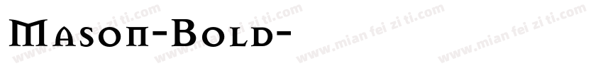Mason-Bold字体转换