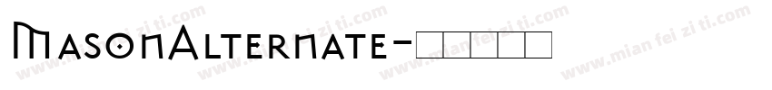 MasonAlternate字体转换