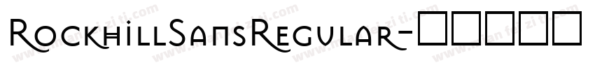 RockhillSansRegular字体转换
