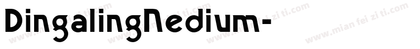 DingalingNedium字体转换
