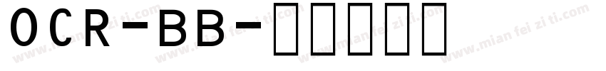 OCR-BB字体转换