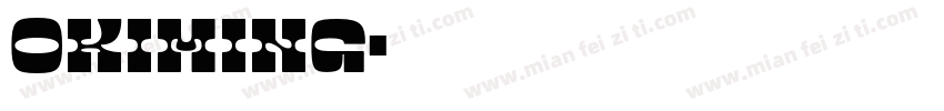 okIMing字体转换