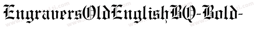EngraversOldEnglishBQ-Bold字体转换